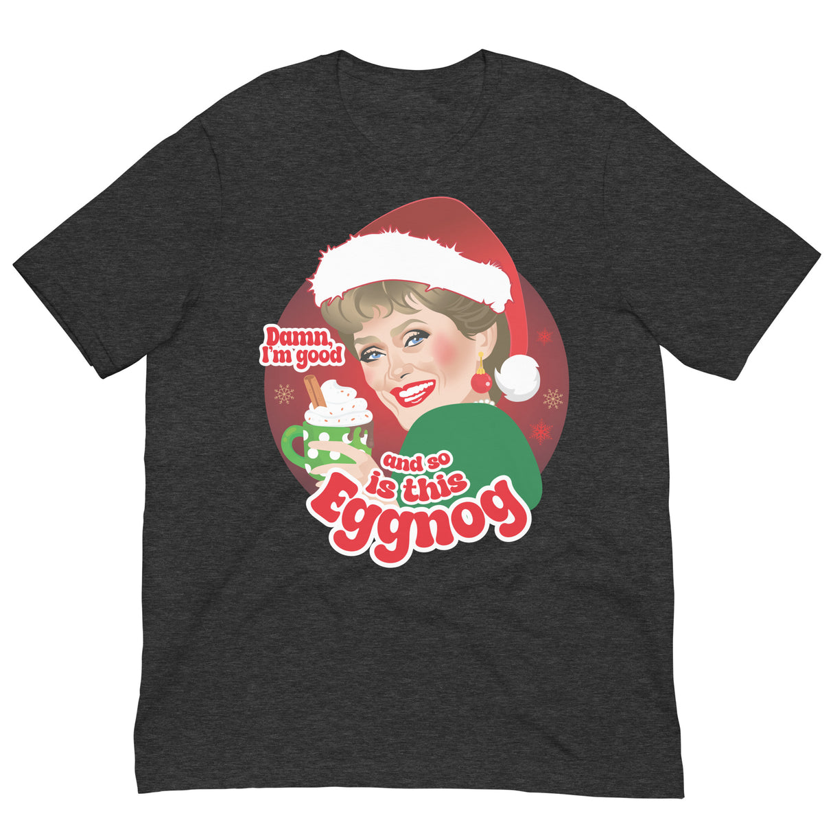 Damn Eggnog-T-Shirts-Swish Embassy