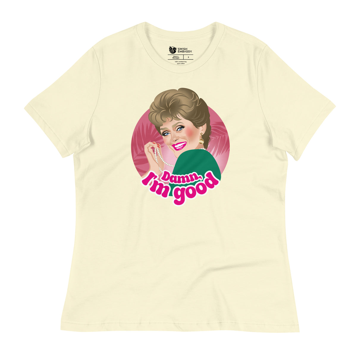 Damn I'm Good (Women's Relaxed T-Shirt)-Women's T-Shirts-Swish Embassy