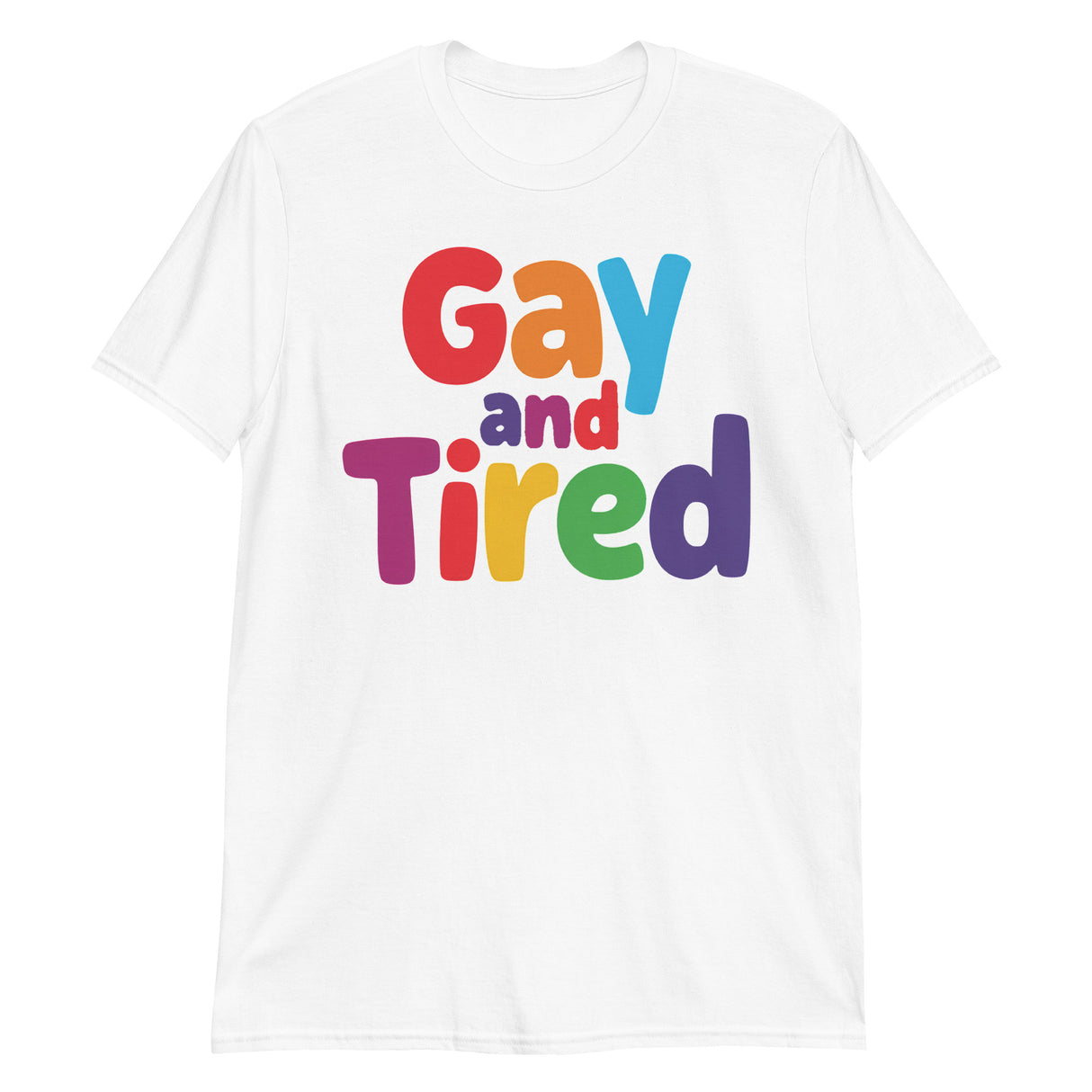 Gay and Tired-T-Shirts-Swish Embassy