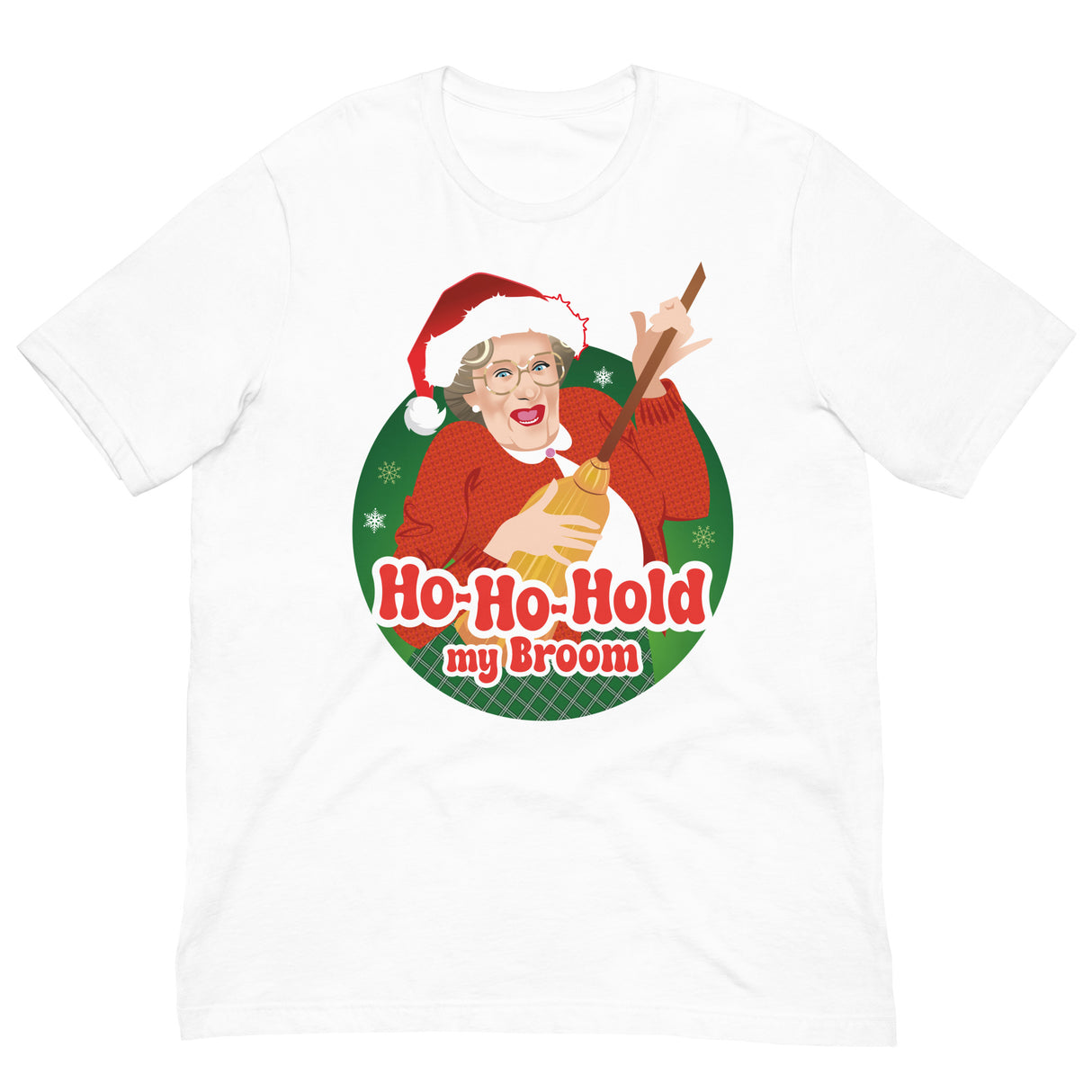 Ho Ho Hold My Broom-Christmas T-Shirts-Swish Embassy
