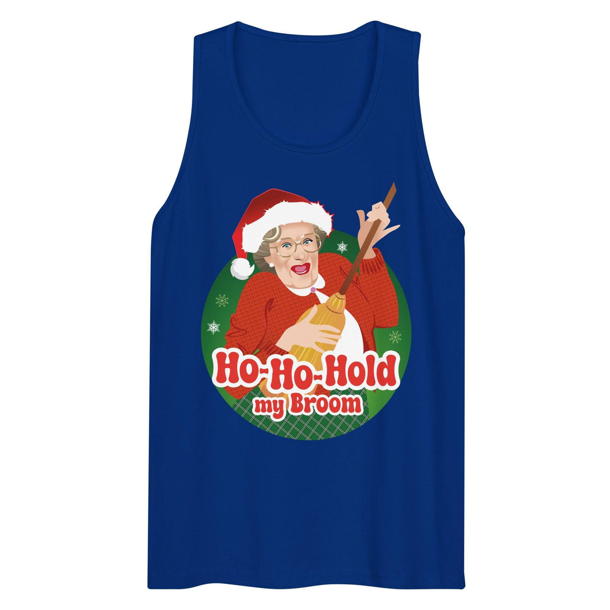 Ho Ho Hold My Broom (Tank top)-Christmas Tank Tops-Swish Embassy