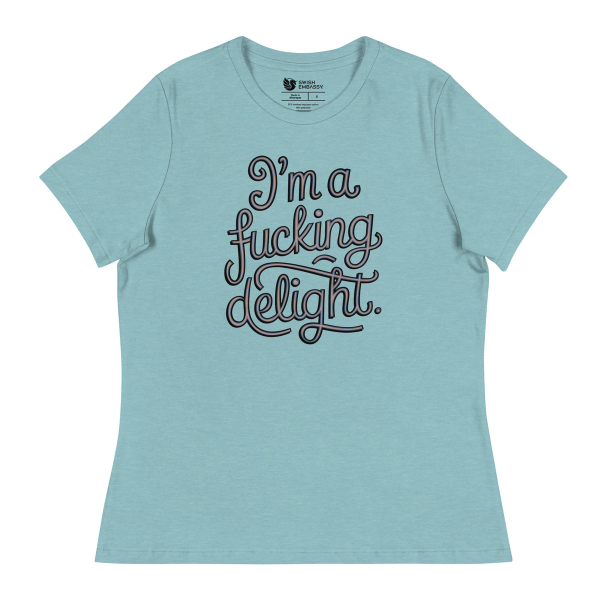 I'm a F*cking Delight (Women's Relaxed T-Shirt)-Women's T-Shirts-Swish Embassy