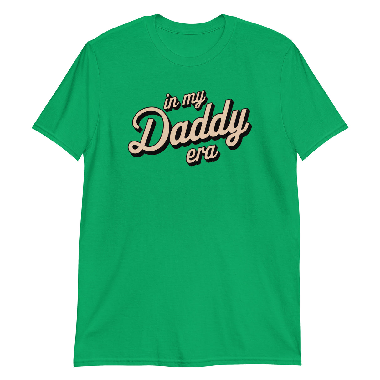 In My Daddy Era-T-Shirts-Swish Embassy