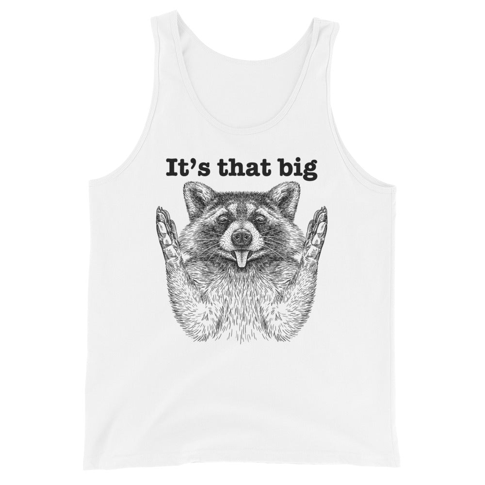 It's that big (Tank Top)-Tank Top-Swish Embassy