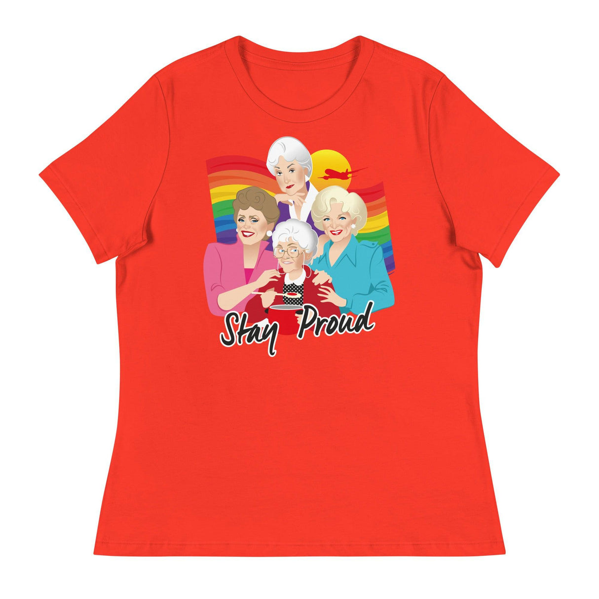 Stay Proud (Women's Relaxed T-Shirt)-Women's T-Shirts-Swish Embassy