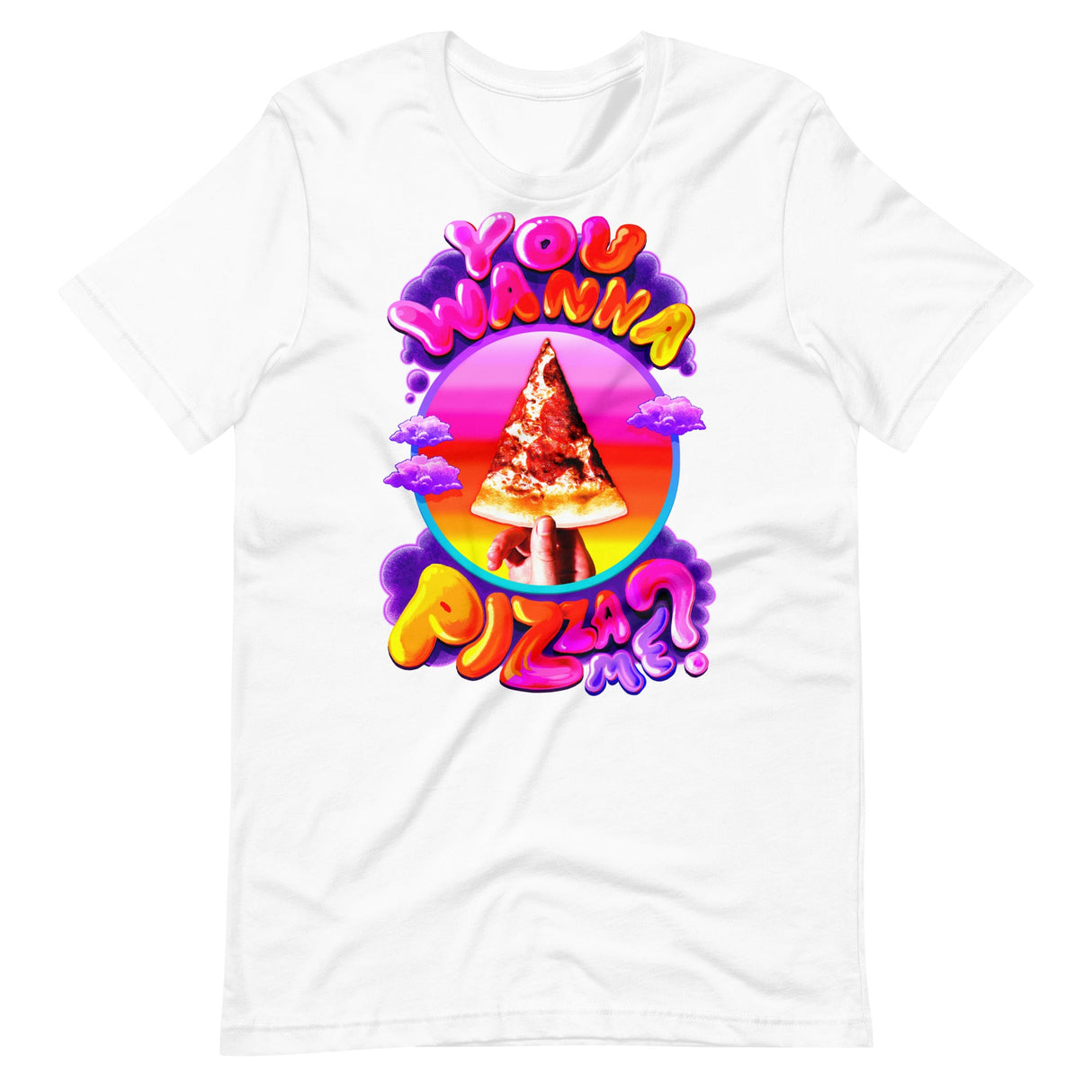 You Wanna Pizza Me?-T-Shirts-Swish Embassy