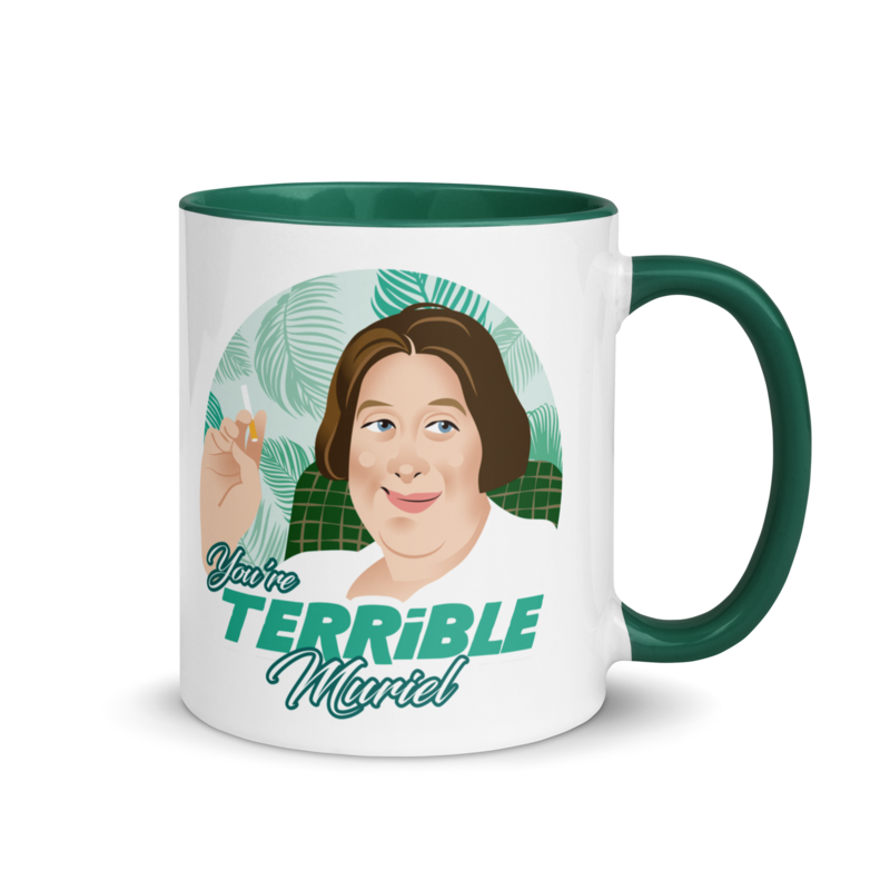 You're Terrible Muriel (Mug) - Dark Green