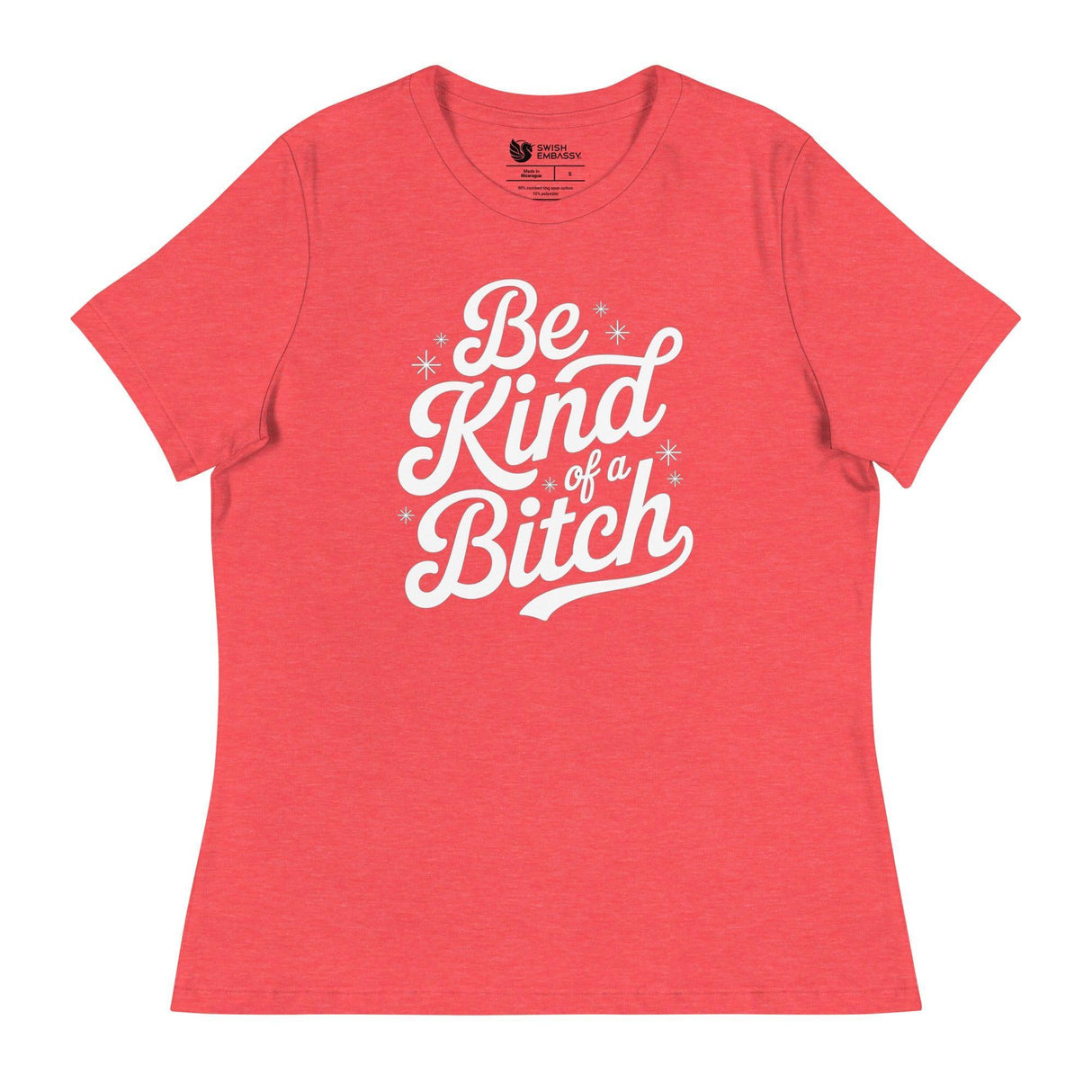 Be Kind of a B*tch (Women's Relaxed T-Shirt)-Women's T-Shirts-Swish Embassy