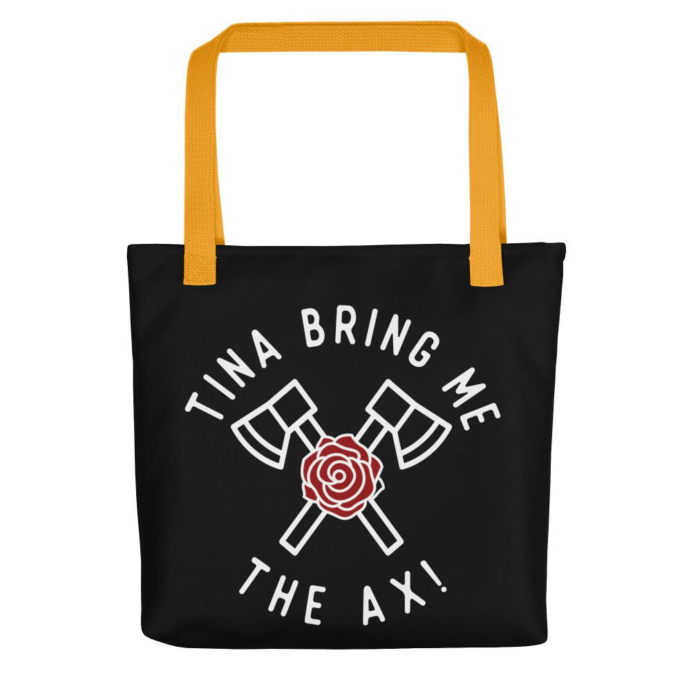 Tina Bring Me the Ax (Tote bag)-Bags-Swish Embassy