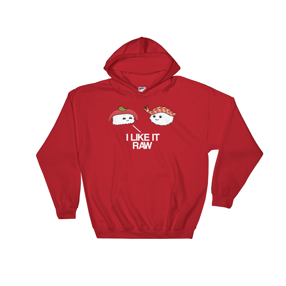 I Like it Raw (Hoodie)-Hoodie-Swish Embassy