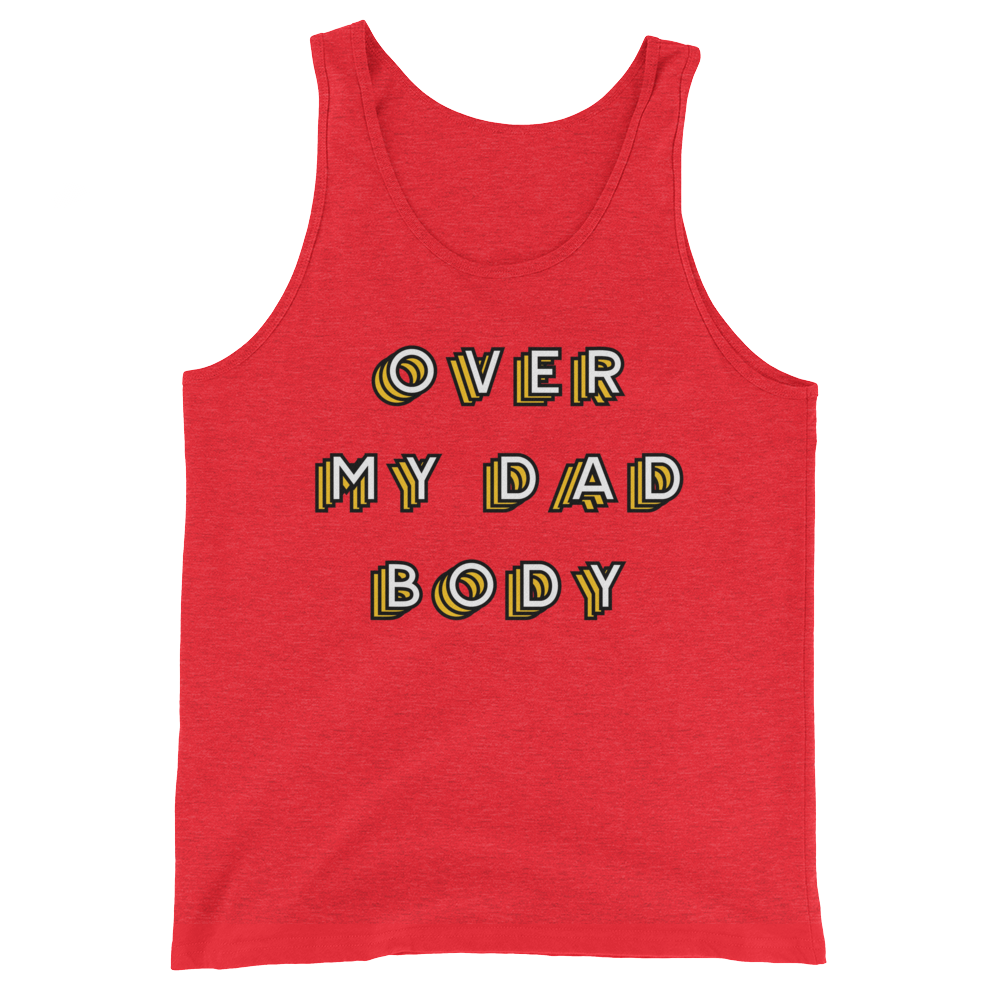 Over My Dad Body (Tank Top)-Tank Top-Swish Embassy