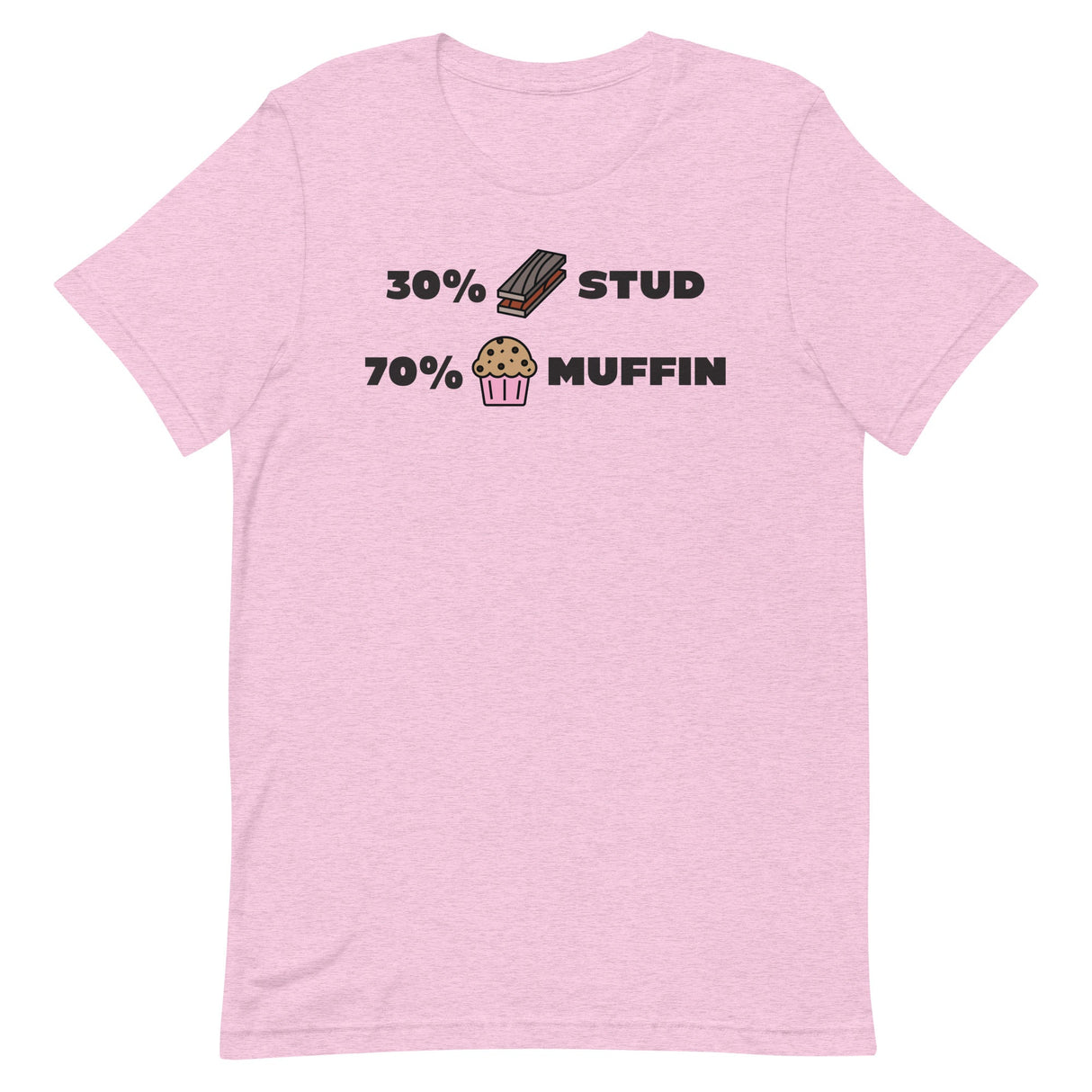 30% Stud 70% Muffin-T-Shirts-Swish Embassy