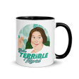 You're Terrible Muriel (Mug) - Black