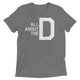 All About the D (Triblend)-Triblend T-Shirt-Swish Embassy