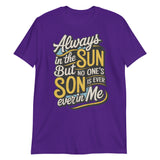 Always in the Sun-T-Shirts-Swish Embassy