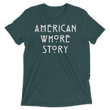 American Whore Story (Triblend)-Triblend T-Shirt-Swish Embassy