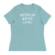 American Whore Story (Women's Relaxed T-Shirt)-Women's T-Shirts-Swish Embassy