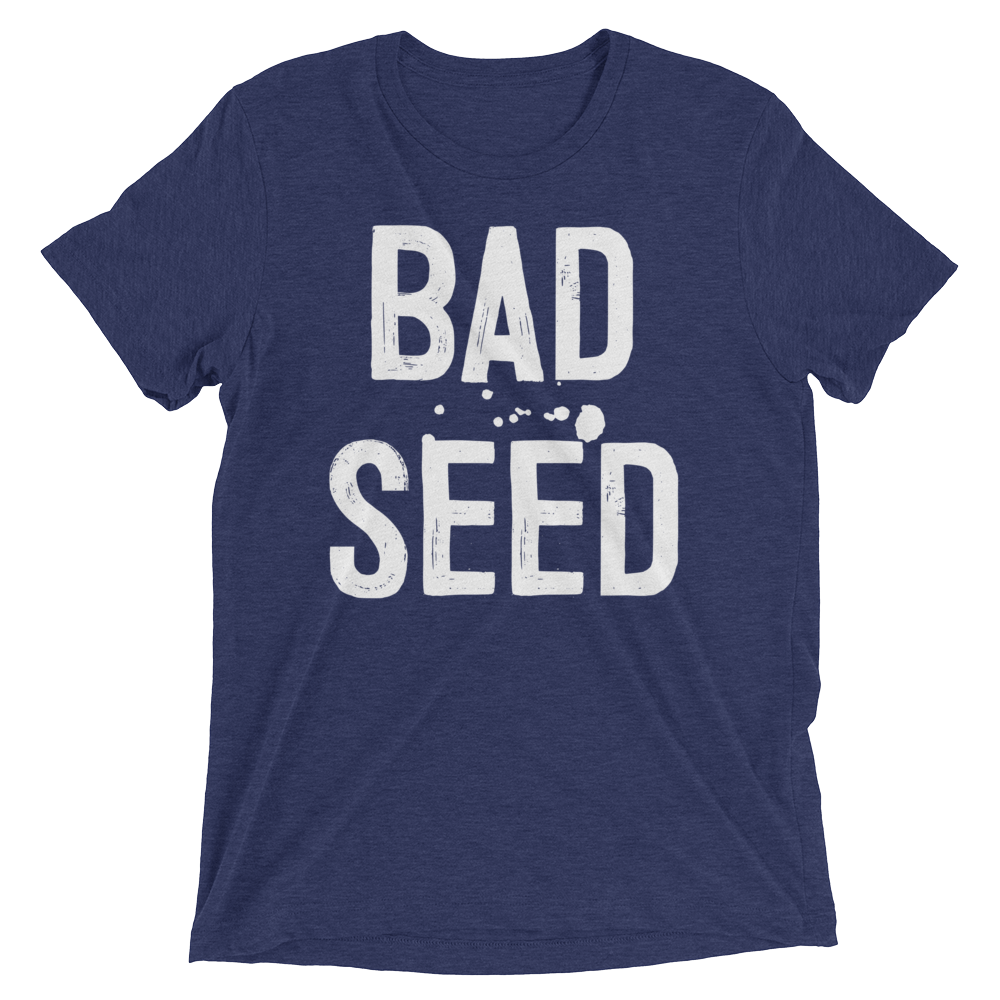 Bad Seed (Triblend)-Triblend T-Shirt-Swish Embassy