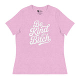 Be Kind of a B*tch (Women's Relaxed T-Shirt)-Women's T-Shirts-Swish Embassy