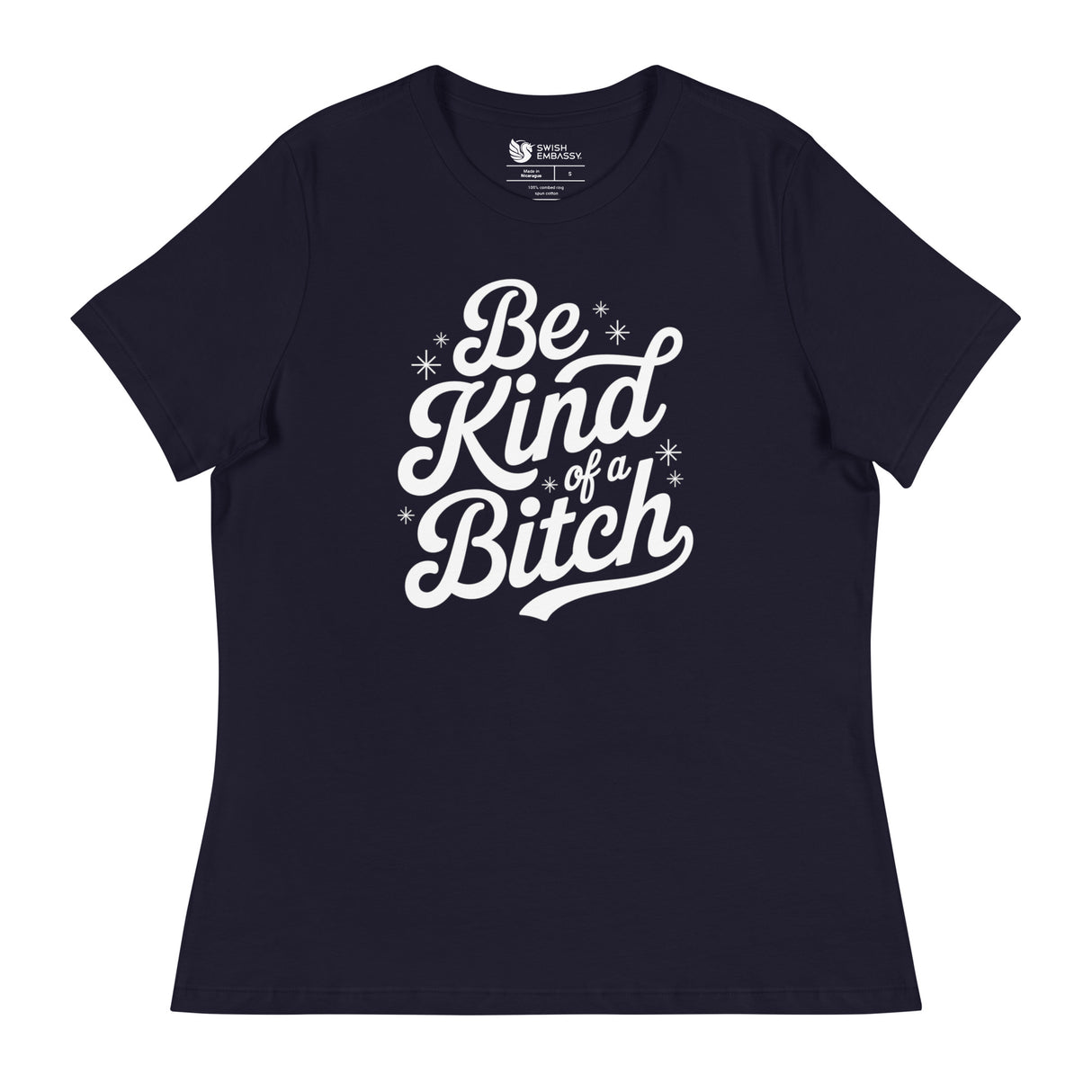 Be Kind of a B*tch (Women's Relaxed T-Shirt)-Women's T-Shirts-Swish Embassy