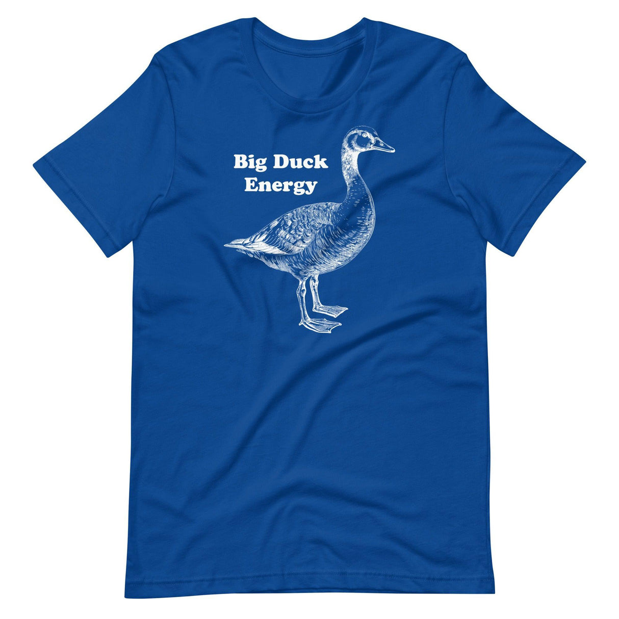 Big Duck Energy-T-Shirts-Swish Embassy