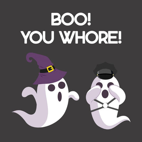 Boo! You Whore!-Halloween T-Shirt-Swish Embassy