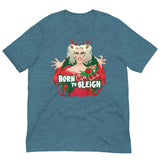 Born to Sleigh-Christmas T-Shirts-Swish Embassy