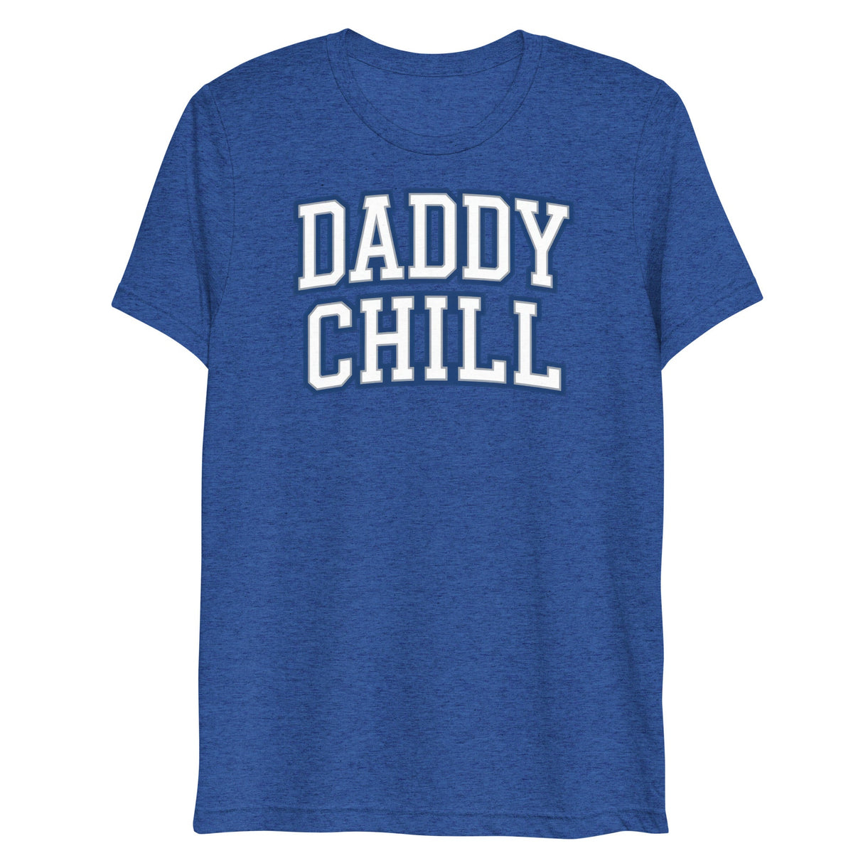 Daddy Chill (Triblend)-Triblend T-Shirt-Swish Embassy