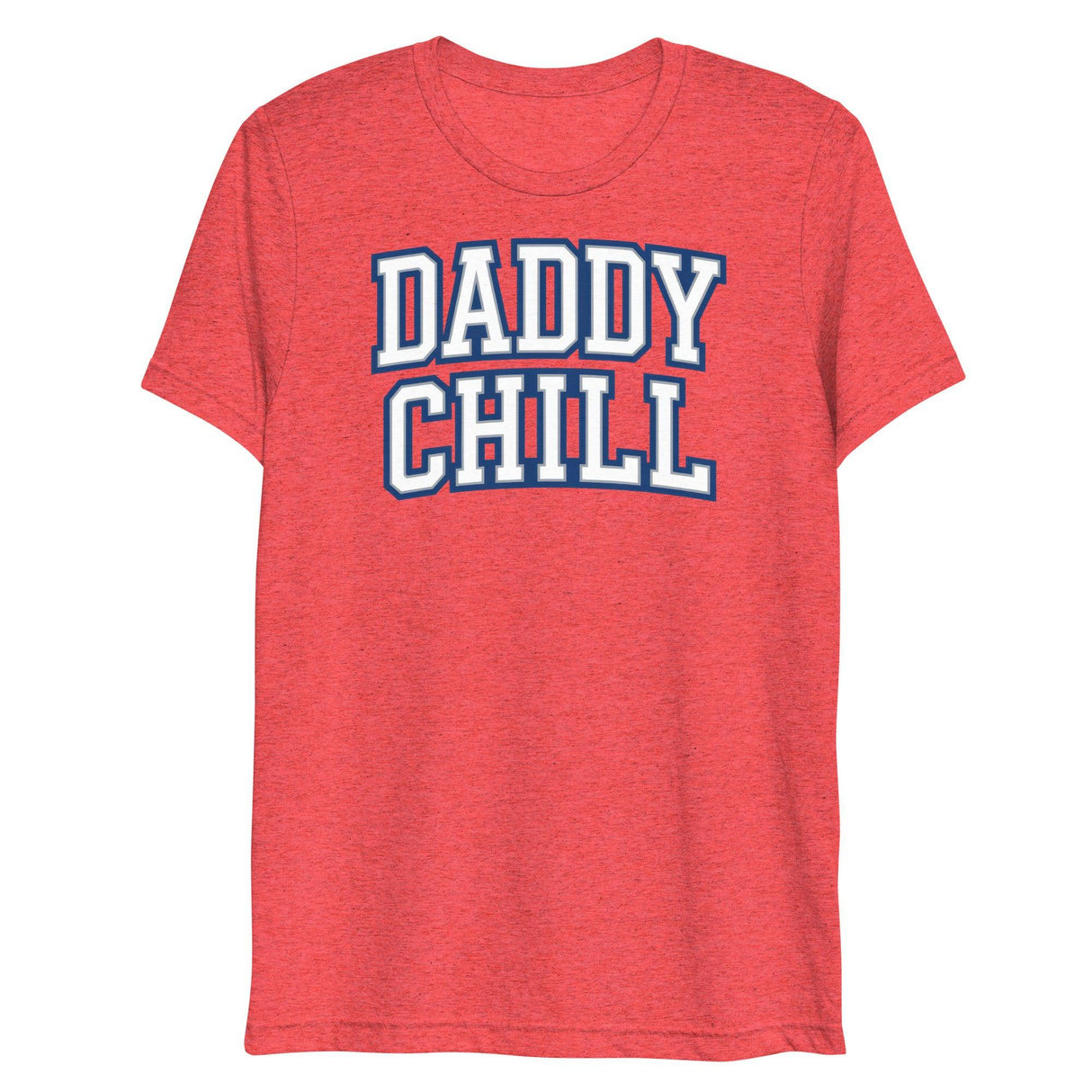 Daddy Chill (Triblend)-Triblend T-Shirt-Swish Embassy