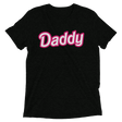 Daddy Doll (Triblend)-Triblend T-Shirt-Swish Embassy