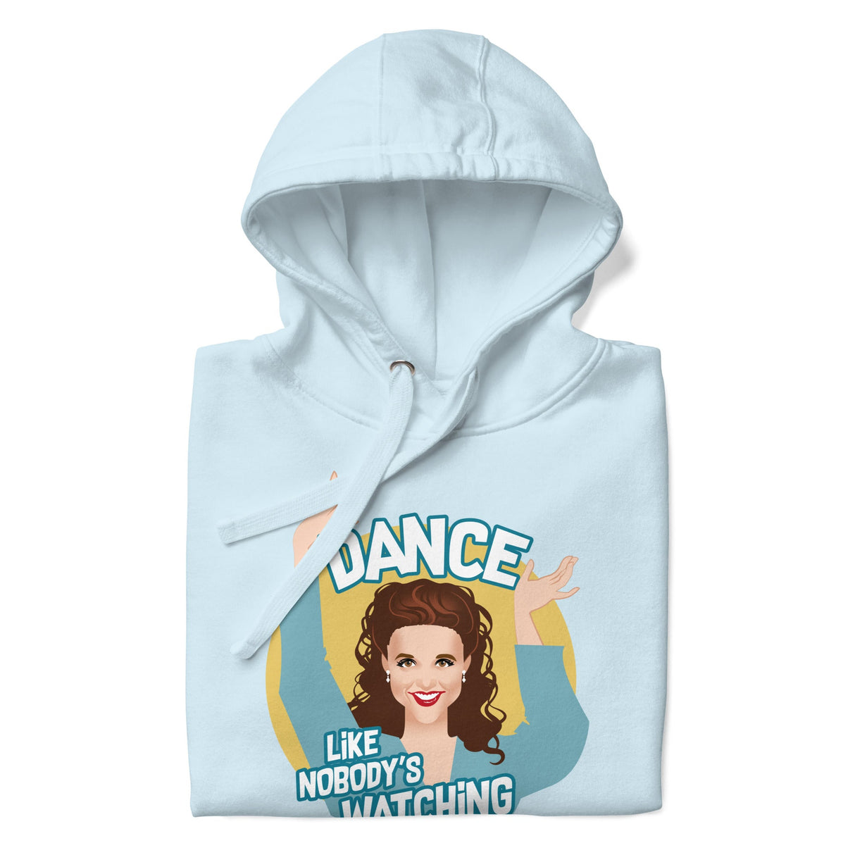 Dance Like Nobody's Watching (Hoodie)-Hoodie-Swish Embassy