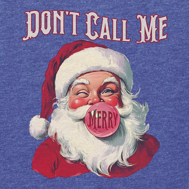 Don't Call Me Merry-Christmas T-Shirts-Swish Embassy