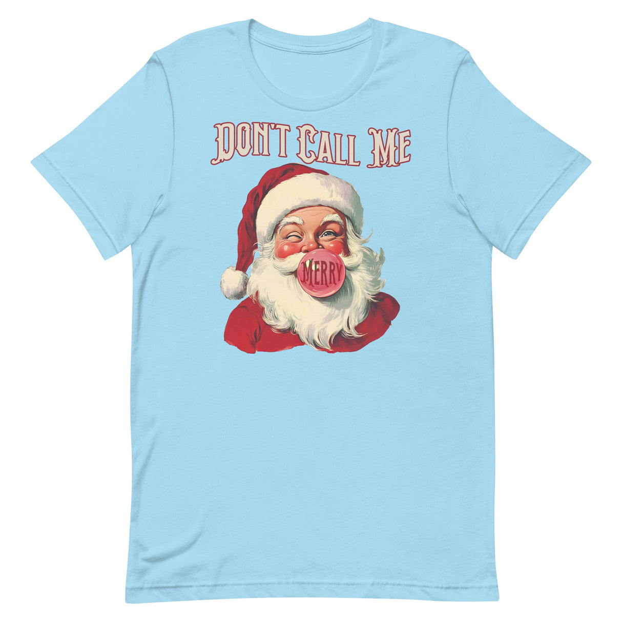 Don't Call Me Merry-T-Shirts-Swish Embassy