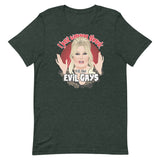 Evil Gays-T-Shirts-Swish Embassy