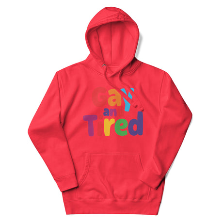 Gay and Tired (Hoodie)-Hoodie-Swish Embassy