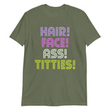 Hair Face Ass Titties-T-Shirts-Swish Embassy