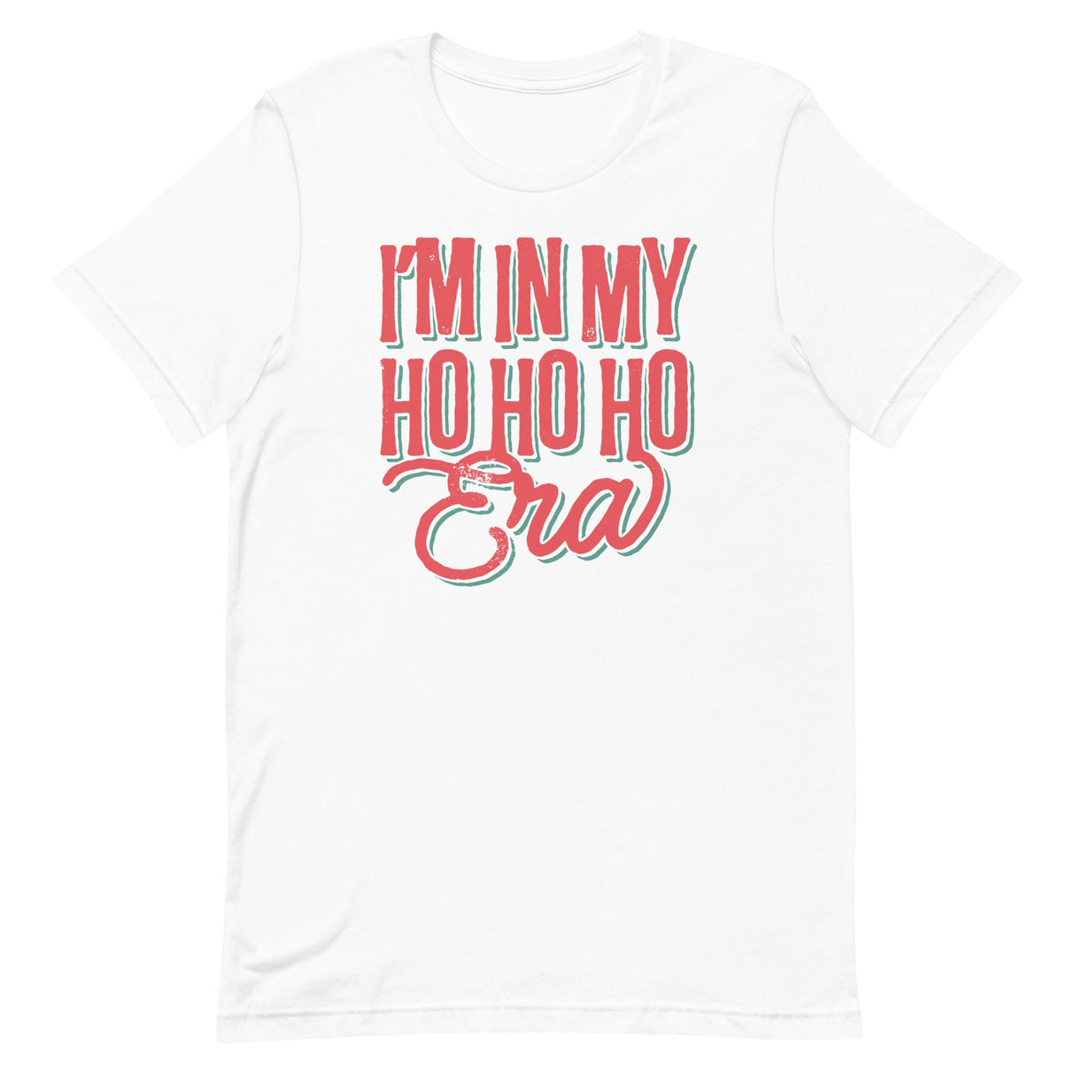 Ho Ho Ho Era-Christmas T-Shirts-Swish Embassy