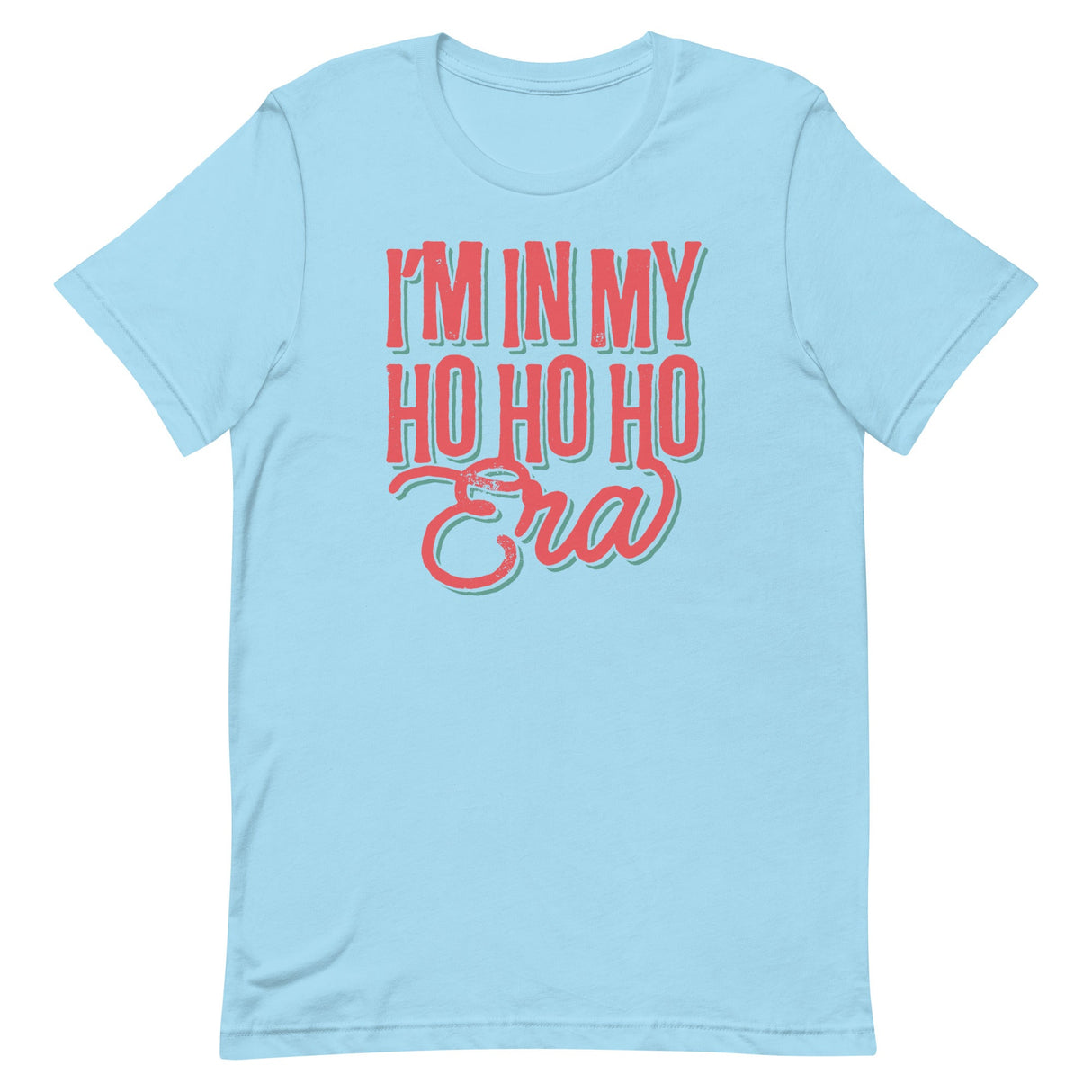 Ho Ho Ho Era-T-Shirts-Swish Embassy