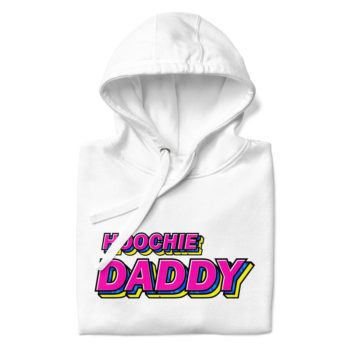 Hoochie Daddy (Hoodie)-Hoodie-Swish Embassy