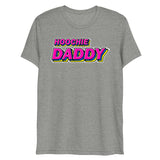 Hoochie Daddy (Triblend)-Triblend T-Shirt-Swish Embassy