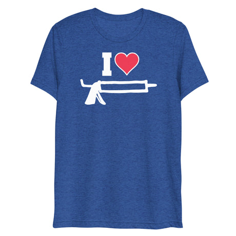 I Love Caulk (Triblend)-Triblend T-Shirt-Swish Embassy