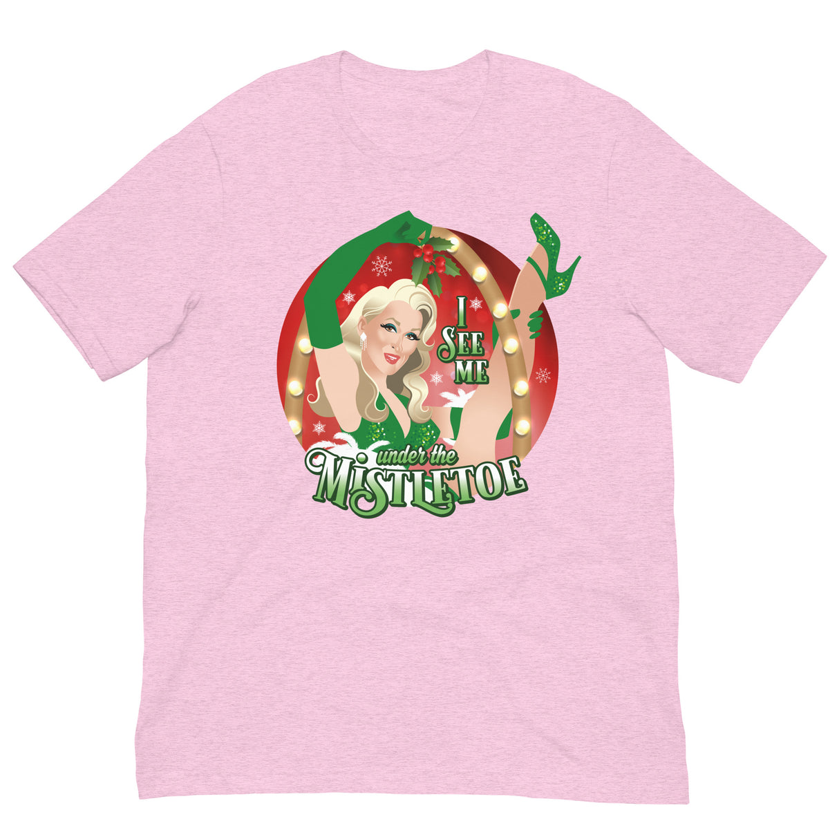 I See Me Under the Mistletoe-Christmas T-Shirts-Swish Embassy