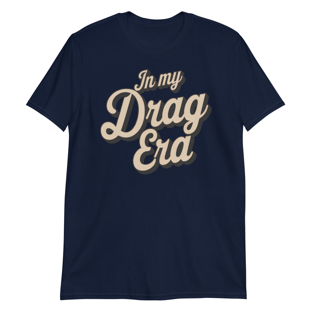 In My Drag Era-T-Shirts-Swish Embassy
