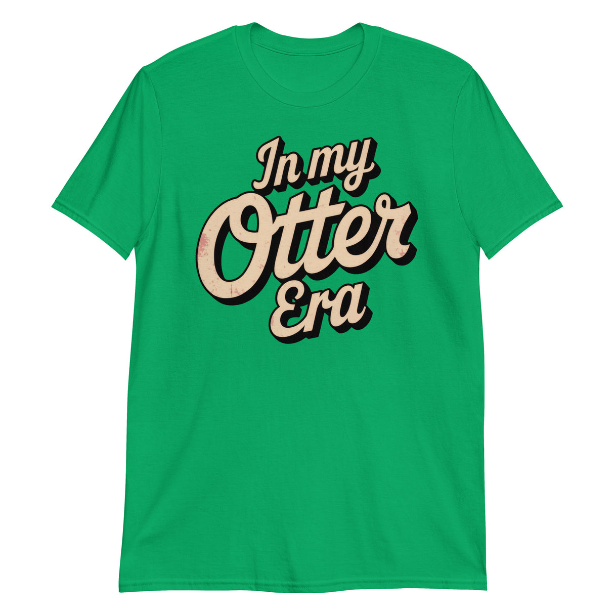 In My Otter Era-T-Shirts-Swish Embassy