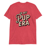 In My Pup Era-T-Shirts-Swish Embassy