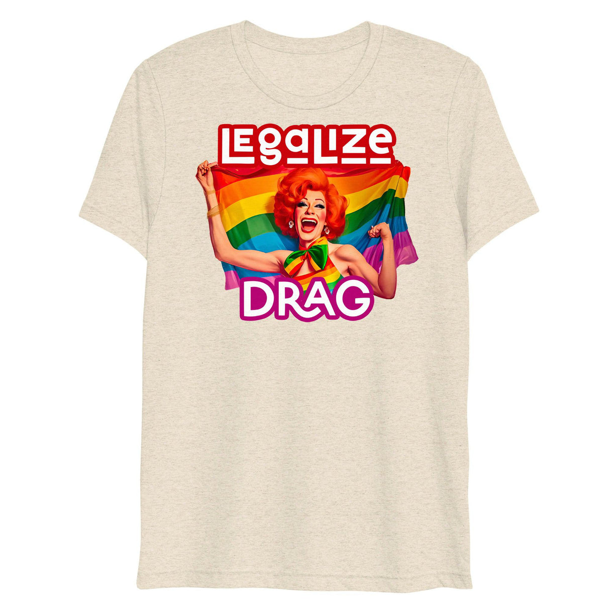 Legalize Drag (Triblend)-Triblend T-Shirt-Swish Embassy