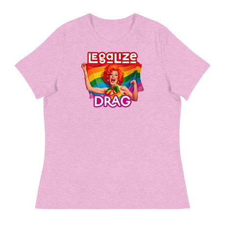 Legalize Drag (Women's Relaxed T-Shirt)-Women's T-Shirts-Swish Embassy