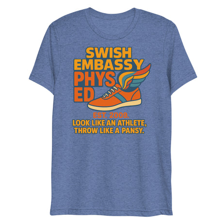 Phys Ed (Triblend)-Triblend T-Shirt-Swish Embassy