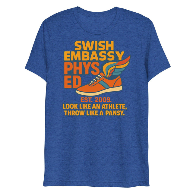 Phys Ed (Triblend)-Triblend T-Shirt-Swish Embassy