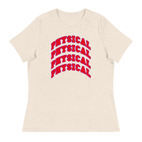 Physical (Women's Relaxed T-Shirt)-Women's T-Shirts-Swish Embassy